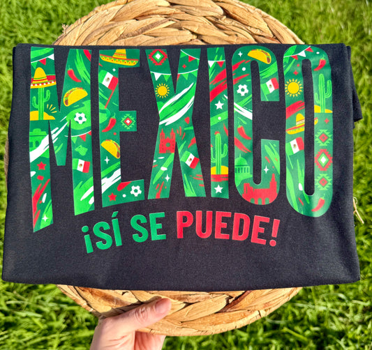Mexico si se puede T-shirt