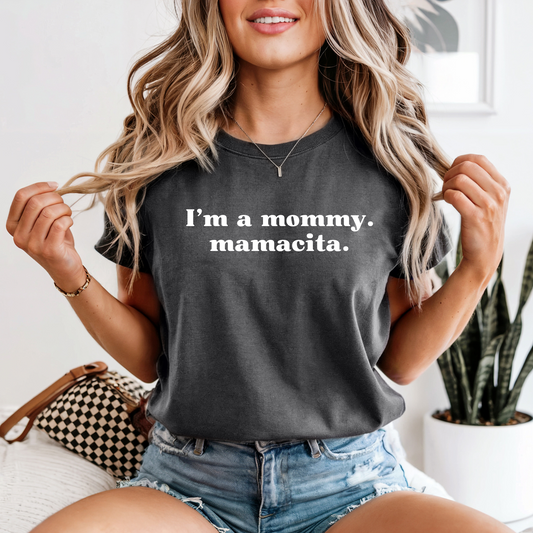 I'm a mommy T-shirt