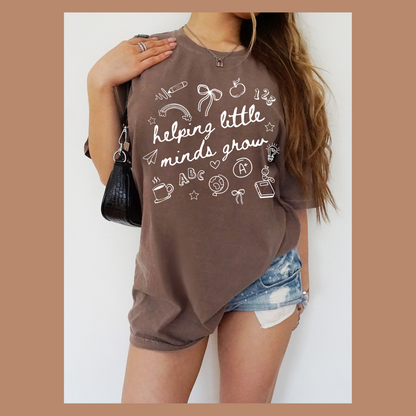 Helping little minds grow T-shirt