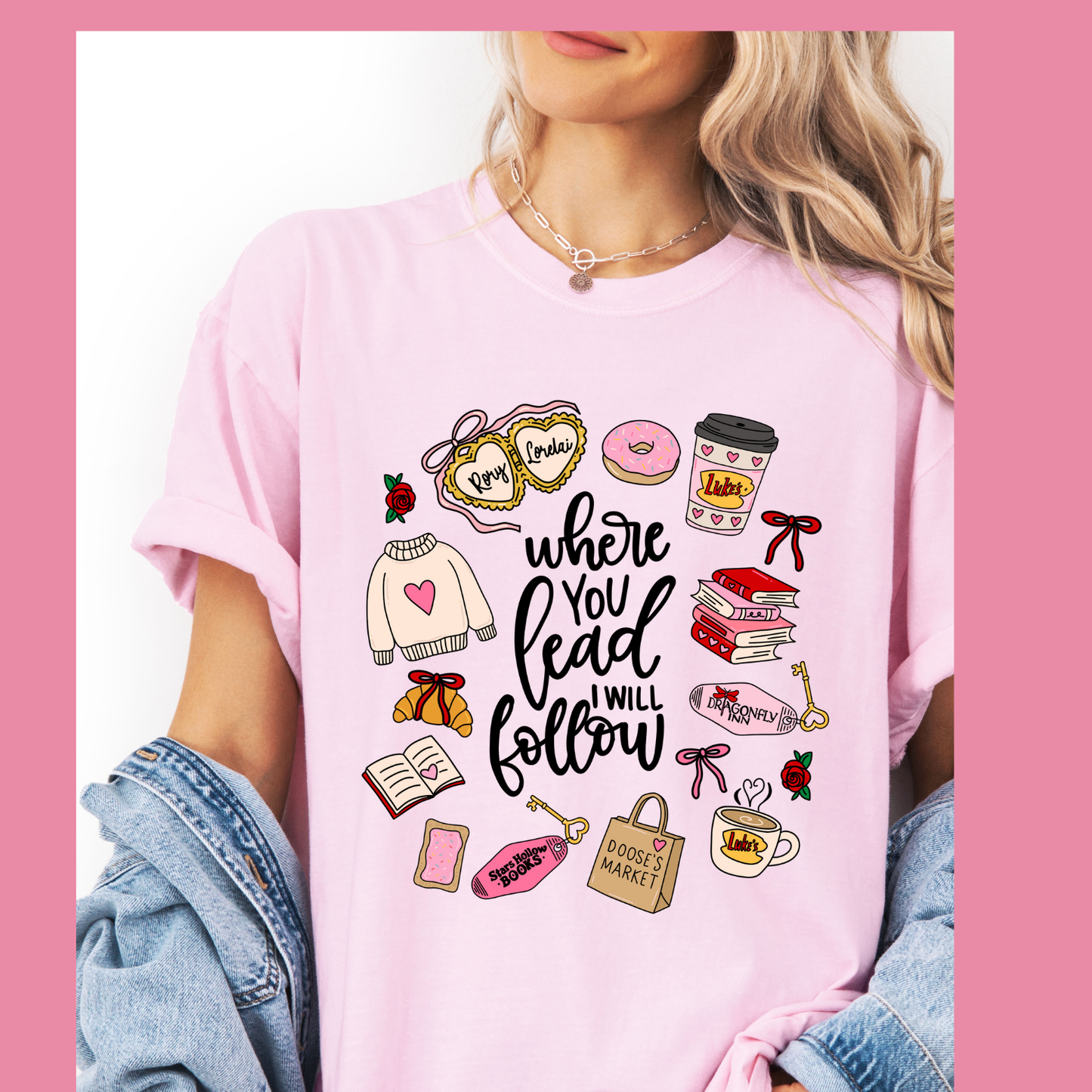 Where you Lead I will Follow Valentines T-shirt