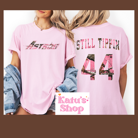 Still Tippin Pink Shirt